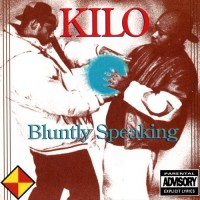 Purchase Kilo - Bluntly Speaking