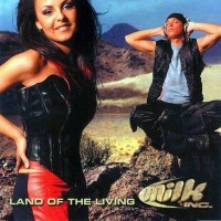 Purchase Milk Inc. - Land Of The Living