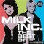 Buy Milk Inc. - The Best Of Mp3 Download