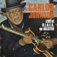 Purchase Carlos Johnson - Live At B.L.U.E.S. On Halsted