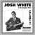 Buy JOSH WHITE - Complete Recorded Works Vol. 5 Mp3 Download
