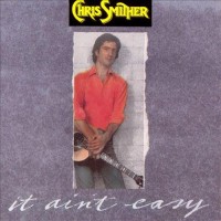 Purchase Chris Smither - It Ain't Easy (Vinyl)
