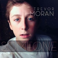 Purchase Trevor Moran - Someone (CDS)
