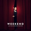 Buy Weekend - Am Wochenende Rapper CD2 Mp3 Download