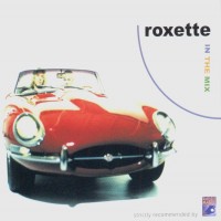 Purchase Roxette - In The Mix