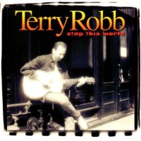 Purchase Terry Robb - Stop This World