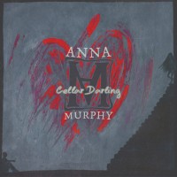 Purchase Anna Murphy - Cellar Darling