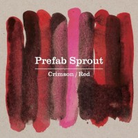 Purchase Prefab Sprout - Crimson/Red
