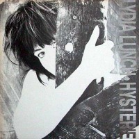 Purchase Lydia Lunch - Hysterie