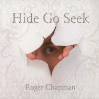 Purchase Roger Chapman - Hide Go Seek CD2