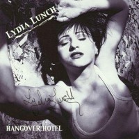 Purchase Lydia Lunch - Hangover Hotel