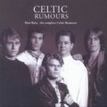 Buy Celtic Rumours - Slow Rain - The Complete Celtic Rumours Mp3 Download