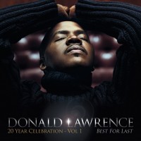 Purchase Donald Lawrence - Best For Last