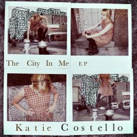 Purchase Katie Costello - The City In Me (EP)