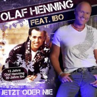 Purchase Olaf Henning - Jetzt Oder Nie (With Ibo)