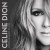 Buy Celine Dion - Loved Me Back To Life (Special Deluxe Edition) Mp3 Download