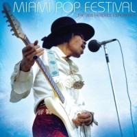 Purchase The Jimi Hendrix Experience - Miami Pop Festival
