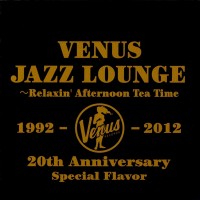 Purchase VA - Venus Jazz Lounge: Relaxin' Afternoon Tea Time CD2