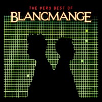 Purchase Blancmange - The Very Best Of CD1