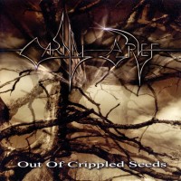 Purchase Carnal Grief - Out Of Crippled Seeds