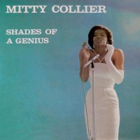 Purchase Mitty Collier - Shades Of A Genius (Vinyl)