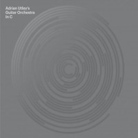 Purchase Adrian Utley's Guitar Orchestra - In C