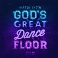 Buy Martin Smith - God's Great Dance Floor - Step 02 Mp3 Download