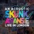 Buy Skunk Anansie - An Acoustic Skunk Anansie (Live In London) Mp3 Download