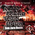 Buy Modified Motion & Faction - Now More Than Ever (CDS) Mp3 Download