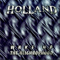 Purchase Holland (Heavy Metal) - Wake Up The Neighborhood