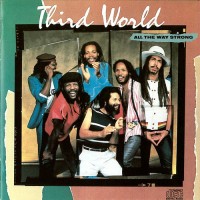 Purchase Third World - All The Way Strong