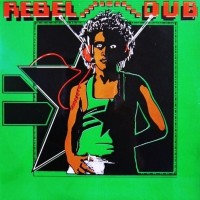 Purchase Third World - Rebel Dub (Vinyl)