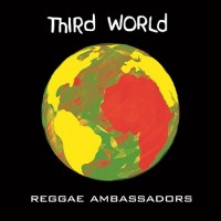 Purchase Third World - Reggae Ambassadors CD1