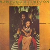 Purchase Ashford & Simpson - I Wanna Be Selfish (Vinyl)