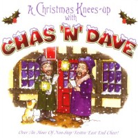 Purchase Chas & Dave - A Christmas Knees-Up