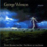 Purchase George Winston - Night Divides The Day - The Music Of The Doors