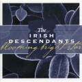 Buy Irish Descendants - Blooming Bright Star Mp3 Download