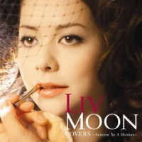 Purchase Liv Moon - Covers - Screams As A Woman