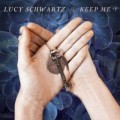 Buy Lucy Schwartz - Keep Me Mp3 Download