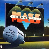 Purchase Mass Production - Turn Up The Music (Vinyl)