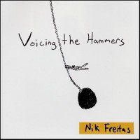 Purchase Nik Freitas - Voicing The Hammers