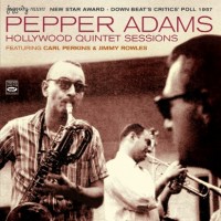 Purchase Pepper Adams - Hollywood Quintet Sessions (Remastered 2008)
