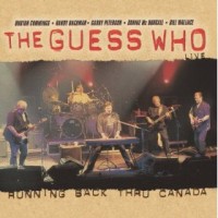 Purchase The Guess Who - Running Back Thru Canada CD1