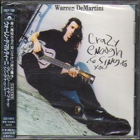 Purchase Warren Demartini - Crazy Enough To Sing To You (Japanese Edition)