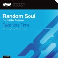 Buy Random Soul - Take Your Time (With Kristen Pearson) (MCD) Mp3 Download
