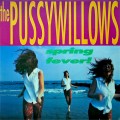 Buy The Pussywillows - Spring Fever! (EP) Mp3 Download