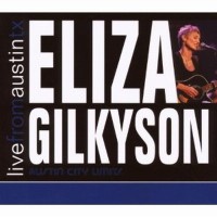 Purchase Eliza Gilkyson - Live From Austin