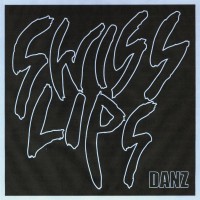 Purchase Swiss Lips - Danz