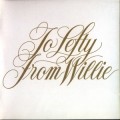 Buy Willie Nelson - To Lefty From Willie (Remastered 2003) Mp3 Download