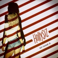 Purchase Hollysiz - My Name Is